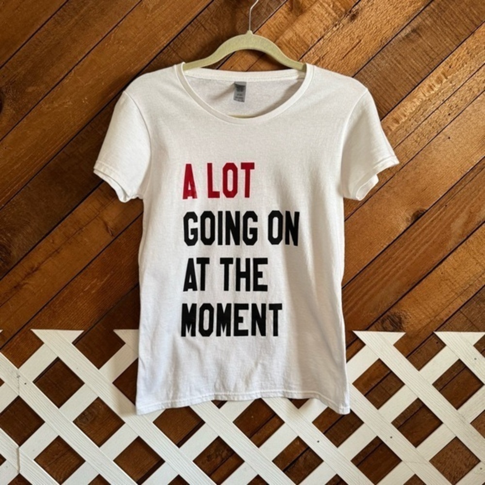 Swiftie Gildan A Lot Going On at the Moment white tee size S